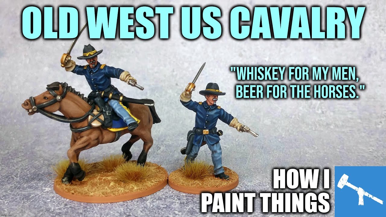 Legends of the Old West - Painting US Cavalry [How I Paint Things]