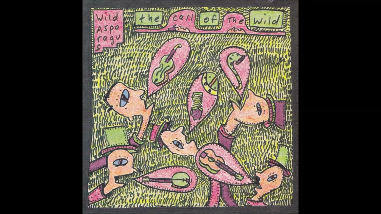 Wild Asparagus - When We're Gone, Long Gone