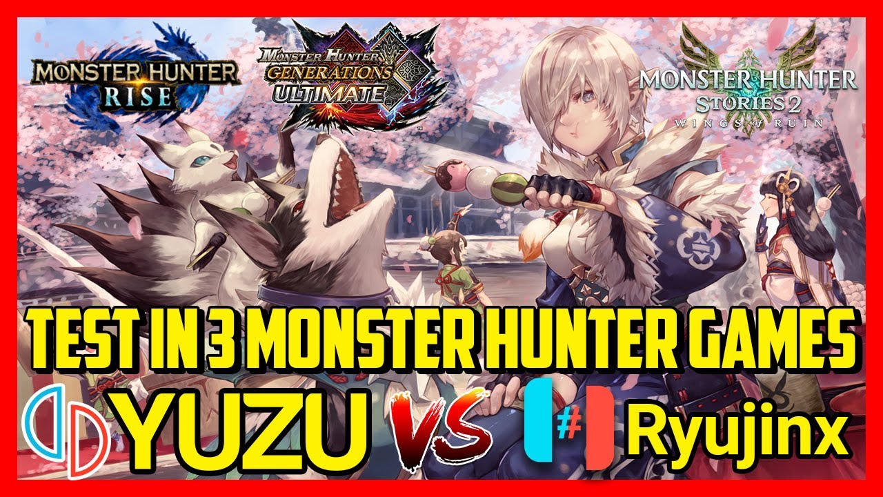 MONSTER HUNTER GAMES | YUZU VS RYUJINX | Performance Test | Which one is the best?