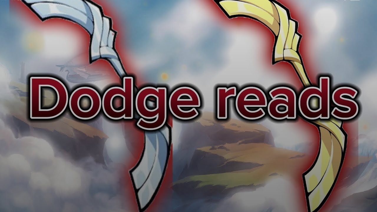 How to dodge read with bow(brawlhalla) 