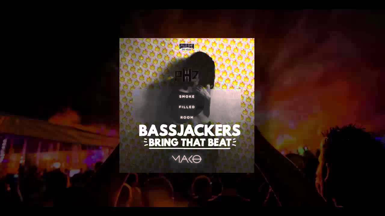 Bassjackers x Mako,SCNDL vs Reid Stefan & Nom De Strip -  Bring That Smoke ( Ph4z Mashup)