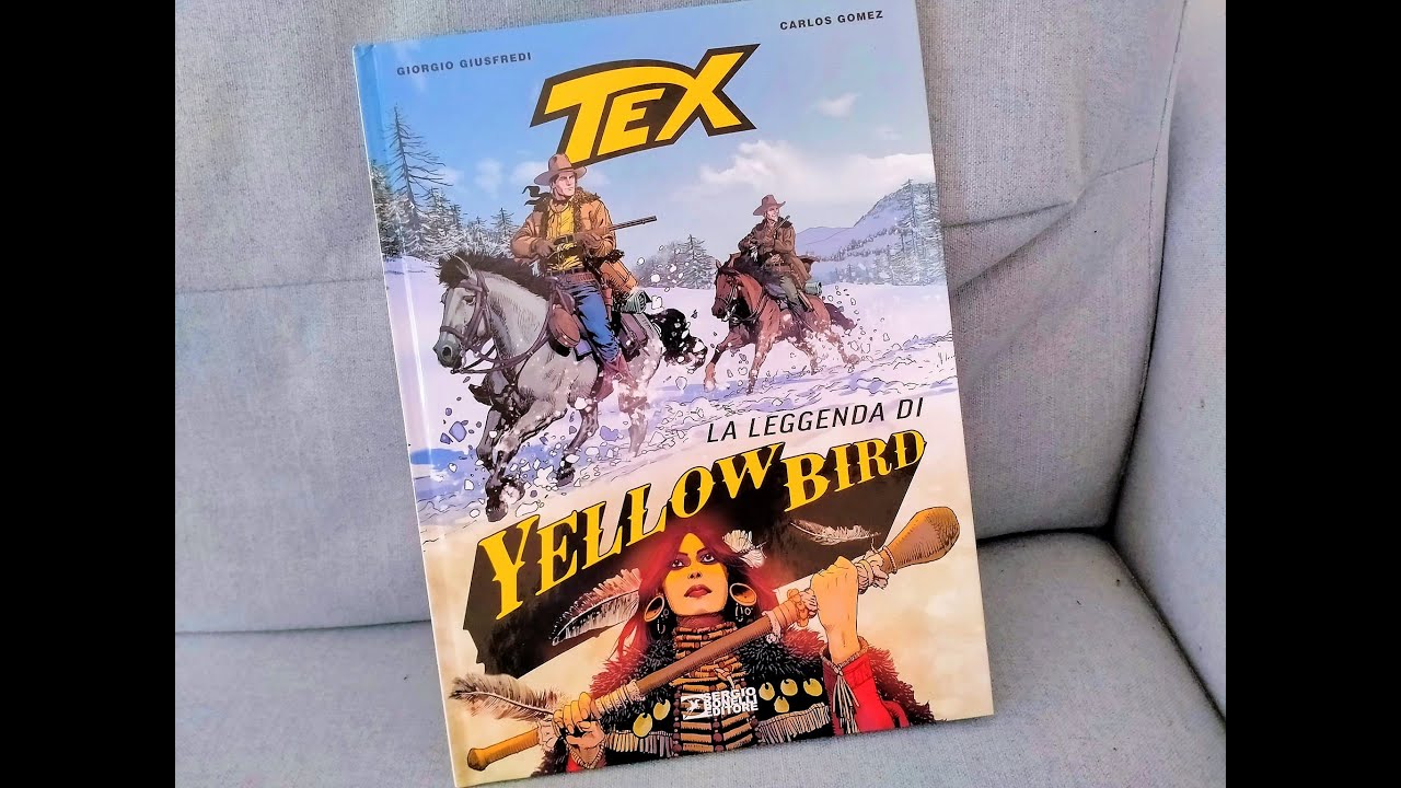 Tex Romanzi a fumetti 15 - La leggenda di Yellow Bird