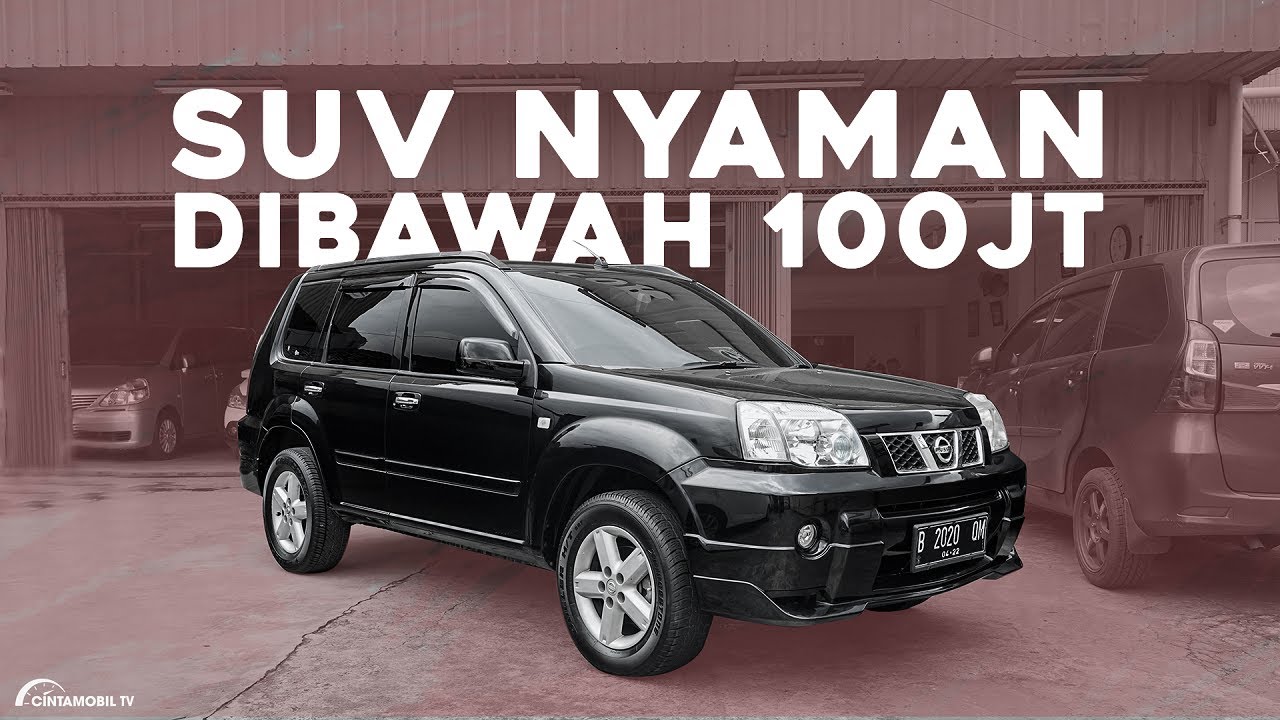 Nissan Xtrail 2.0 MT 2007 Indonesia | SUV di Bawah 100 juta | Cintamobil TV