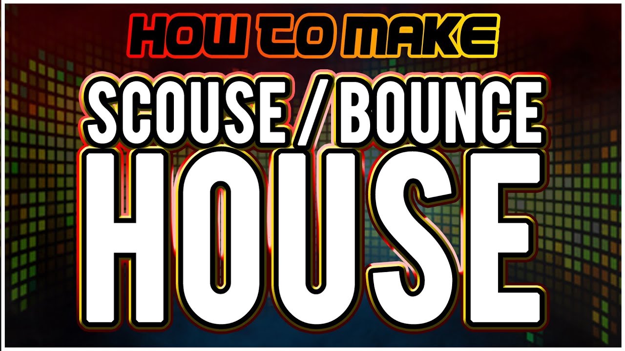 How to Make Scouse House