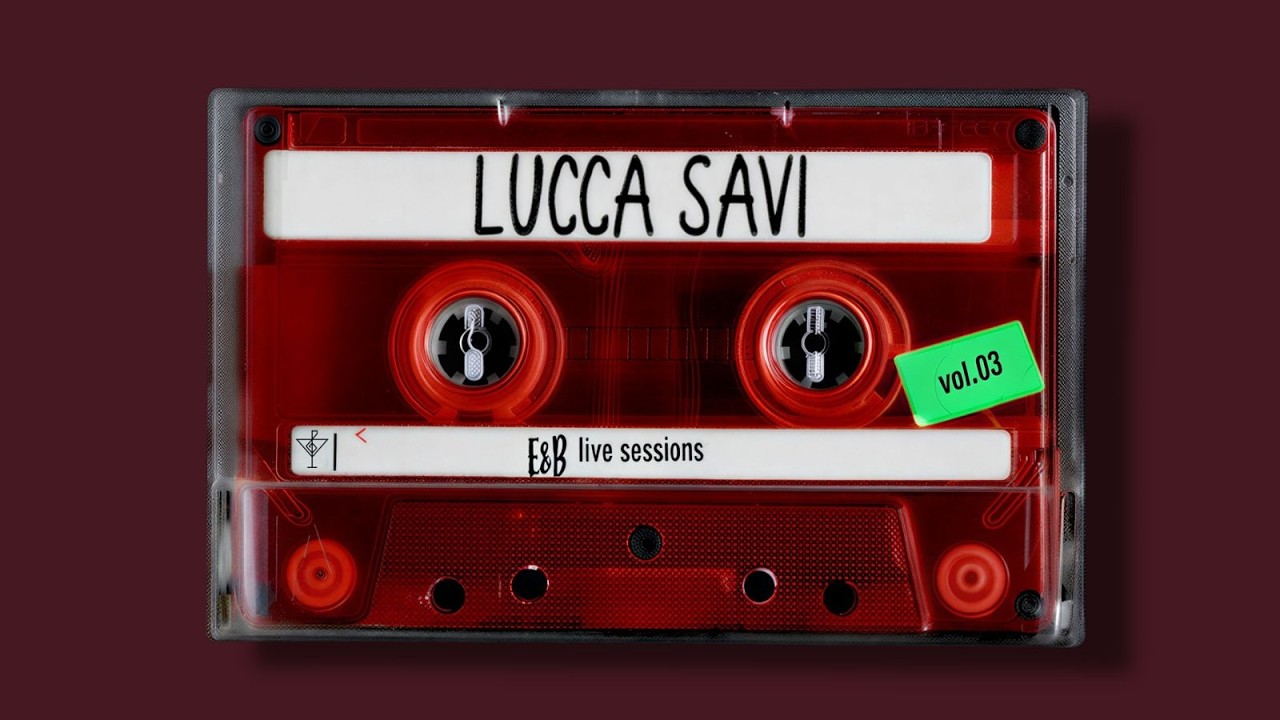 E&B Live Sessions Vol.03 | LUCCA SAVI – Brazilian Funk, Latin & House Music