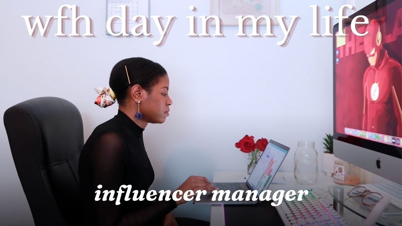 WFH Day In The Life Of A Talent / Influencer Manager!