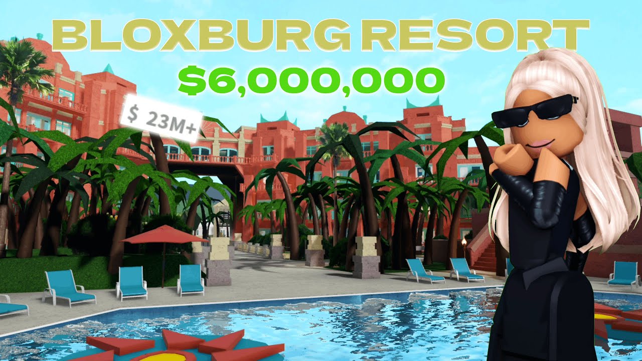 ПОСЕЩЕНИЕ РОСКОШНОГО КУРОРТА В БЛОКСБУРГЕ ЗА 6 МИЛЛИОНОВ ДОЛЛАРОВ | roblox