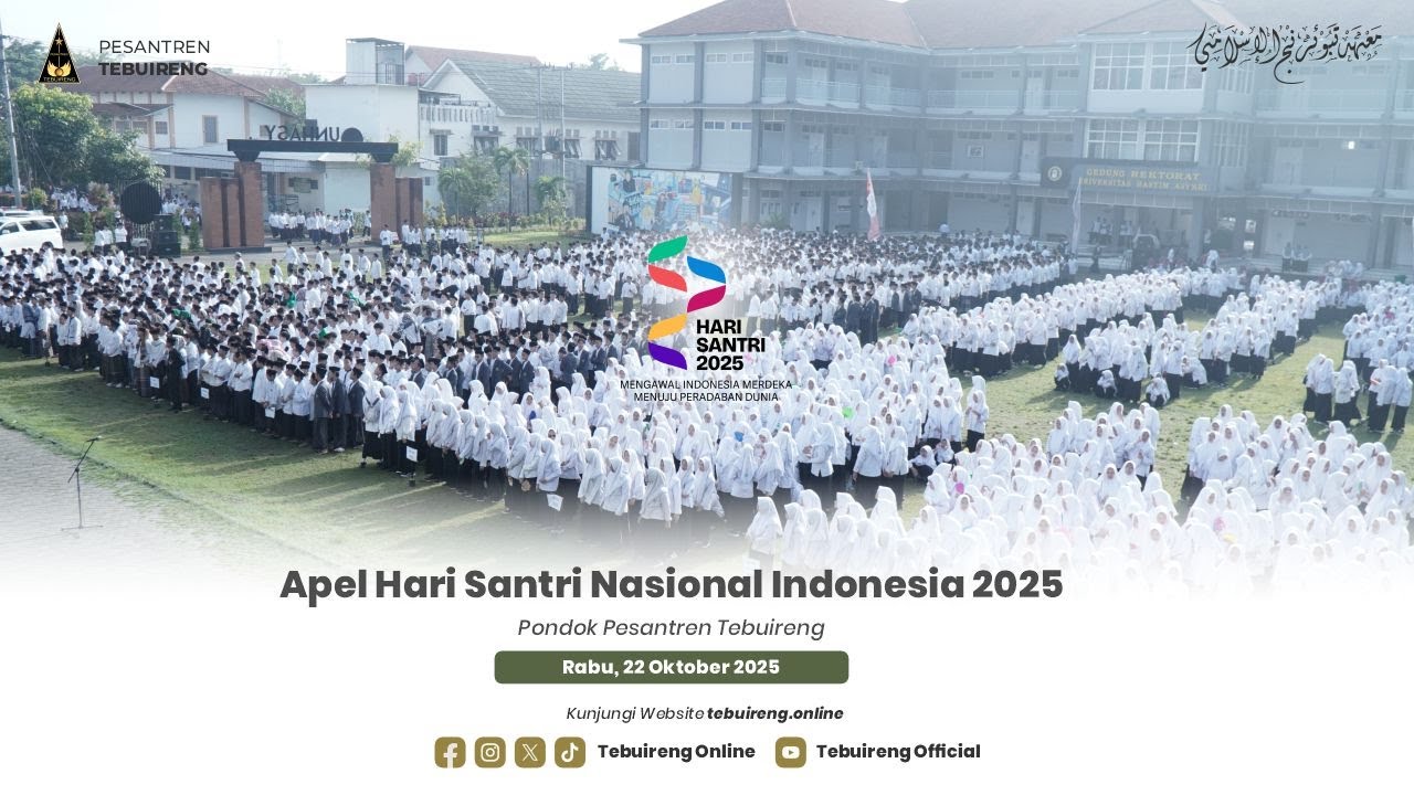 APEL HARI SANTRI NASIONAL 2025 | PESANTREN TEBUIRENG