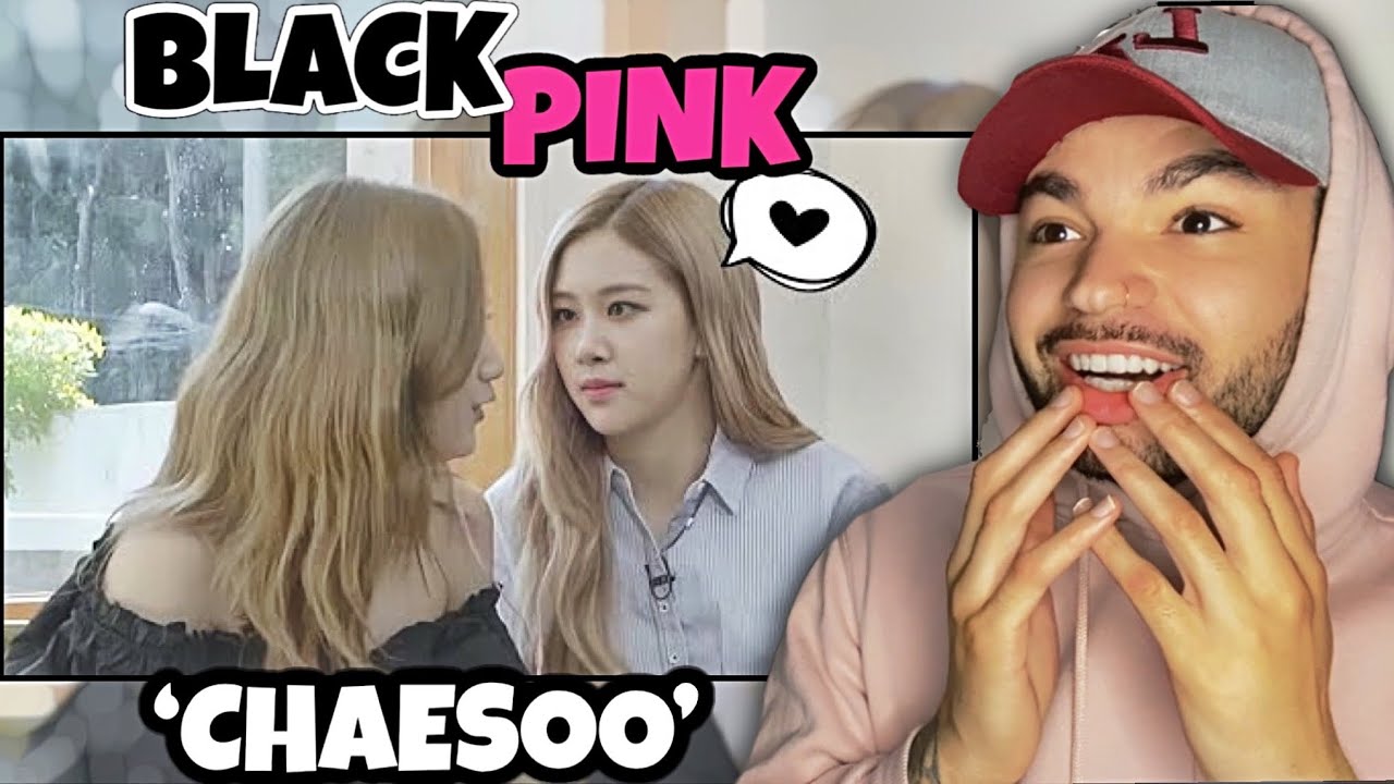 DrizzyTayy REACTS To: BLACKPINK ‘ROSÉ Being In Love with JISOO’ [Chaesoo]