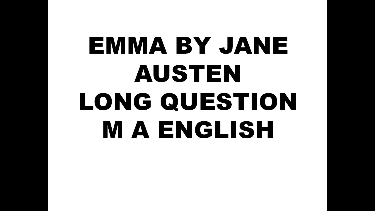 EMMA BY JANE AUSTEN( MA ENGLISH)