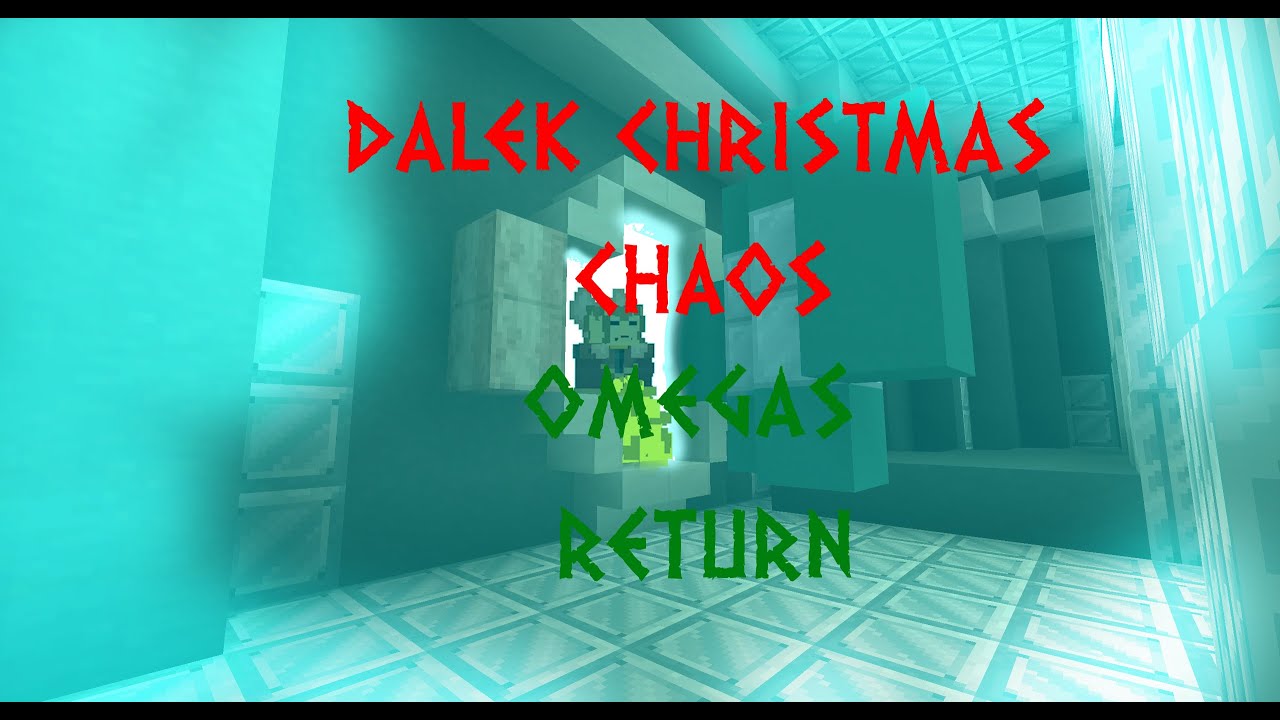 DALEK CHRISTMAS CHAOS omegas return day 17