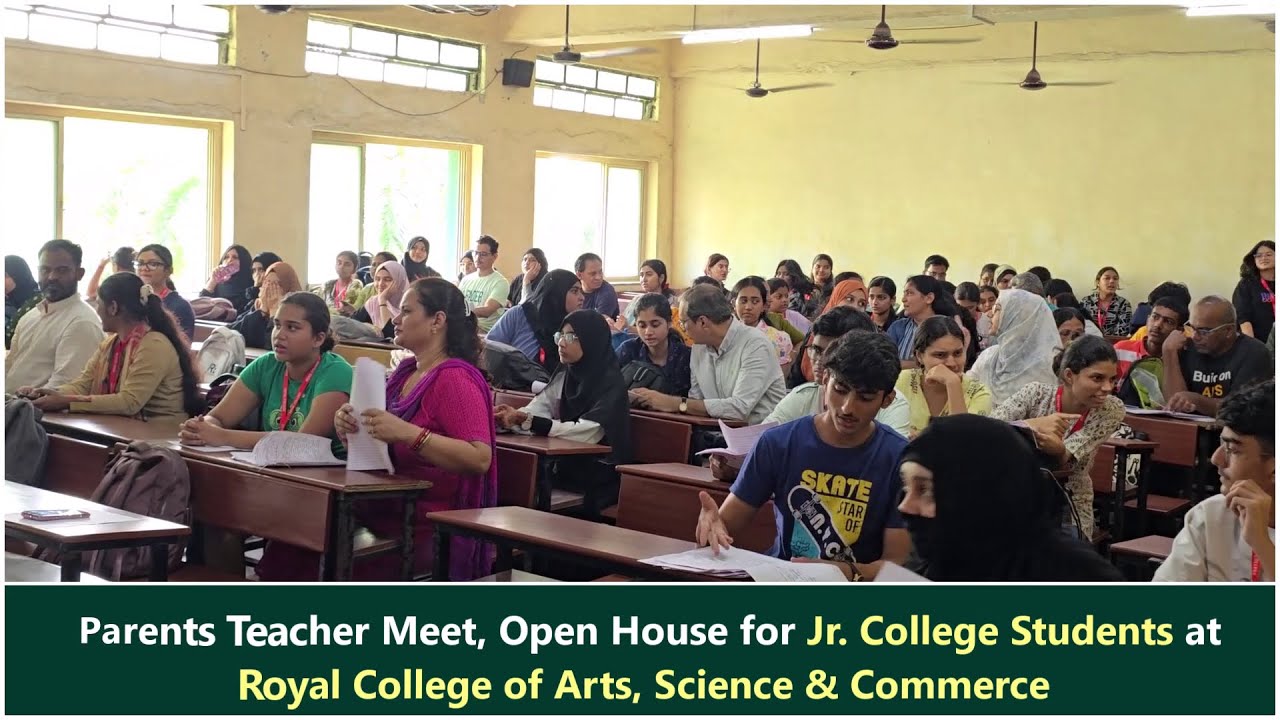 Parents Teacher Meet, Open House for Jr. College Students at Royal College