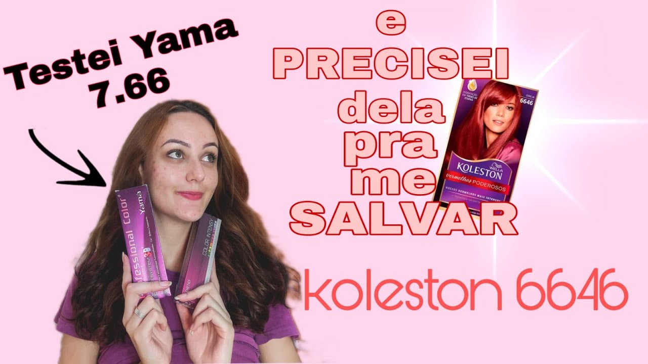 Cabelo vermelho cereja - Koleston 6646 / A Yama 7.66 não deu bom