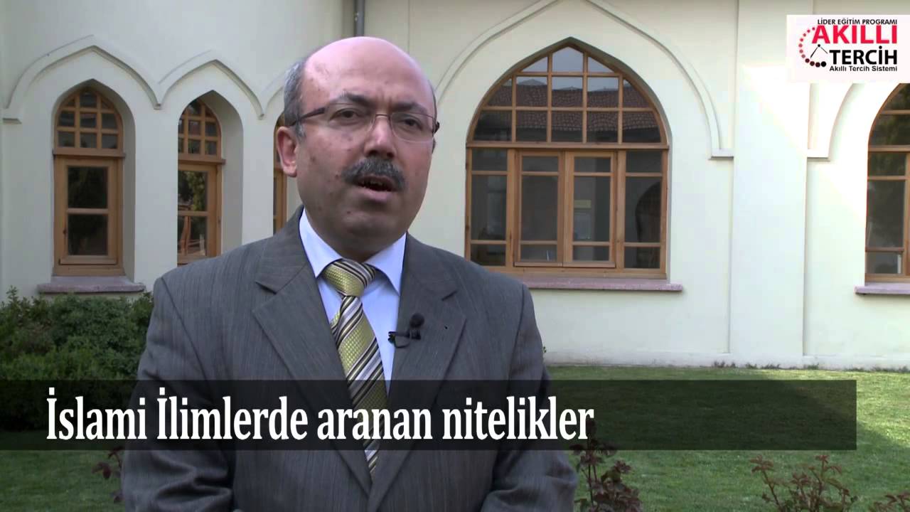 İslami İlimler b&ouml;l&uuml;m&uuml;nde aranan nitelikler neler?