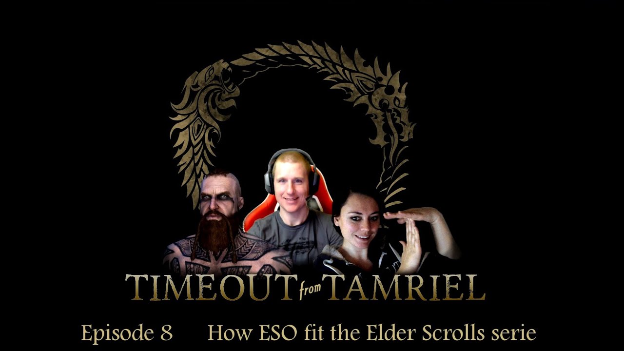 How ESO fits in the TES franchise - The Elder Scrolls Online - Timeout from Tamriel #8