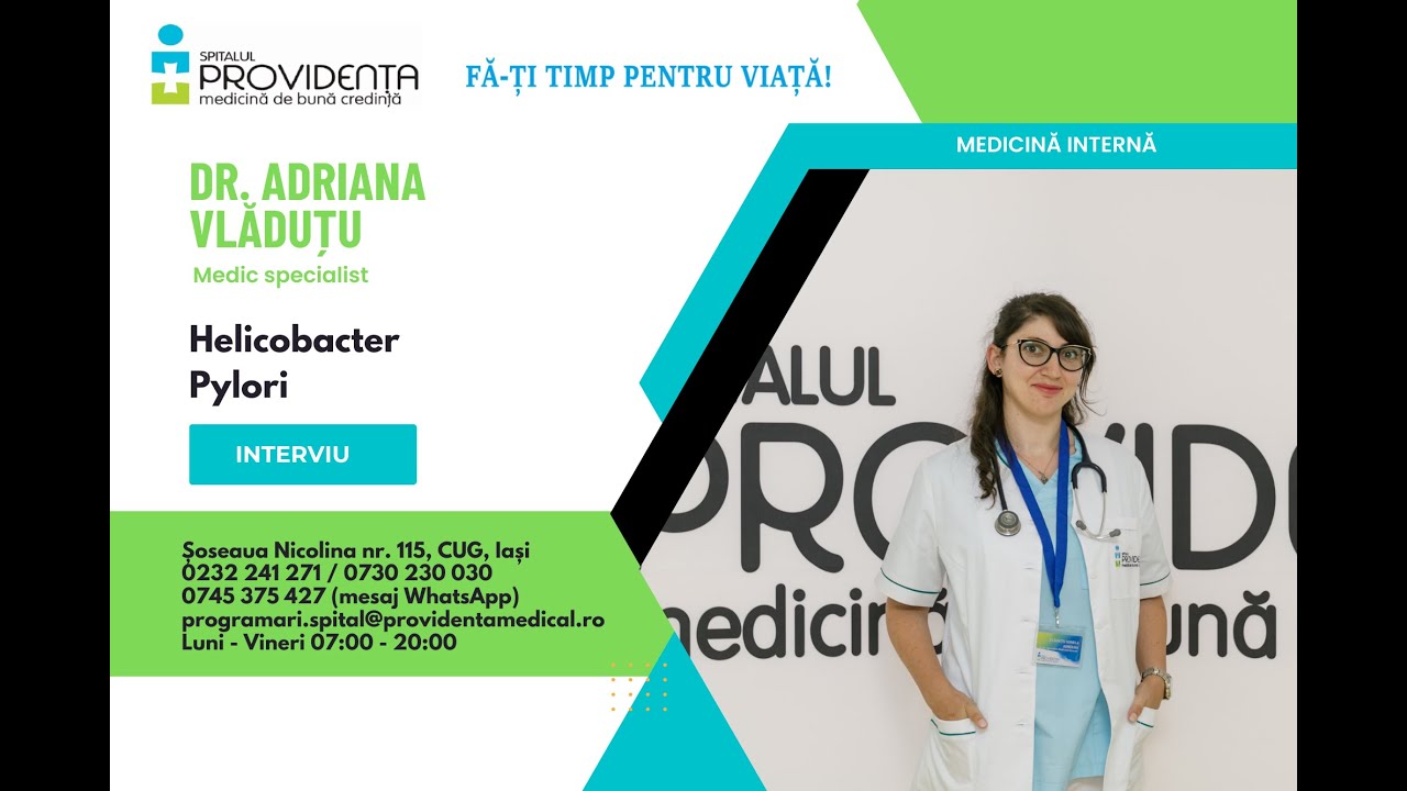 𝐈𝐧𝐟𝐞𝐜ț𝐢𝐚 𝐜𝐮 𝐇𝐞𝐥𝐢𝐜𝐨𝐛𝐚𝐜𝐭𝐞𝐫 𝐏𝐲𝐥𝐨𝐫𝐢 - dr Adriana Ionela Vladutu