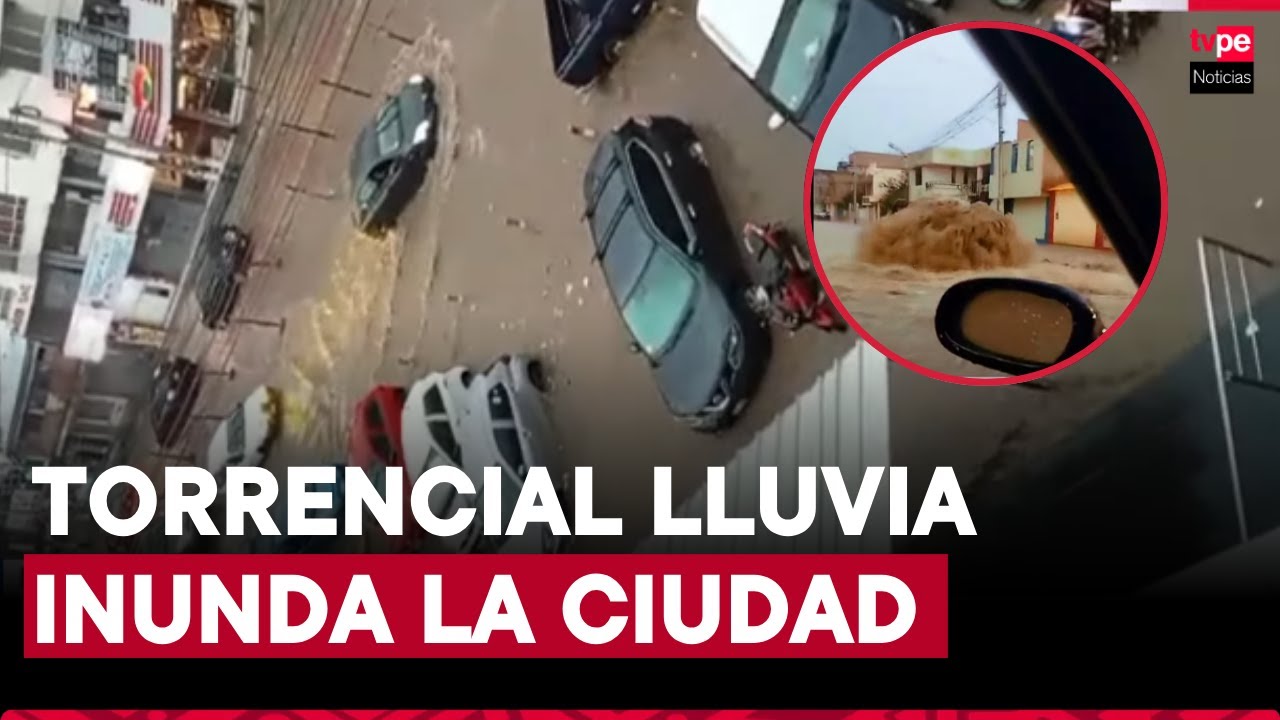 Huancayo: lluvia torrencial inundó la ciudad en solo 45 minutos