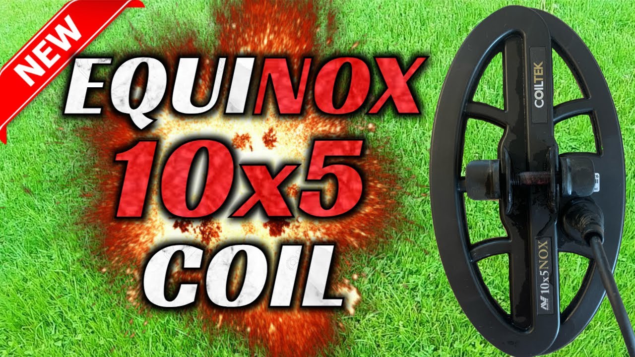 NEW Minelab Equinox 10x5 COILTEK Coil | First Impressions... WOW!