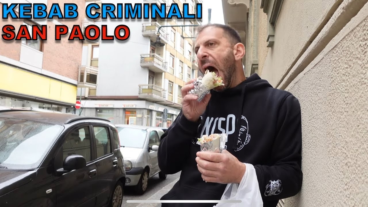 Kebab criminali SAN PAOLO Torino