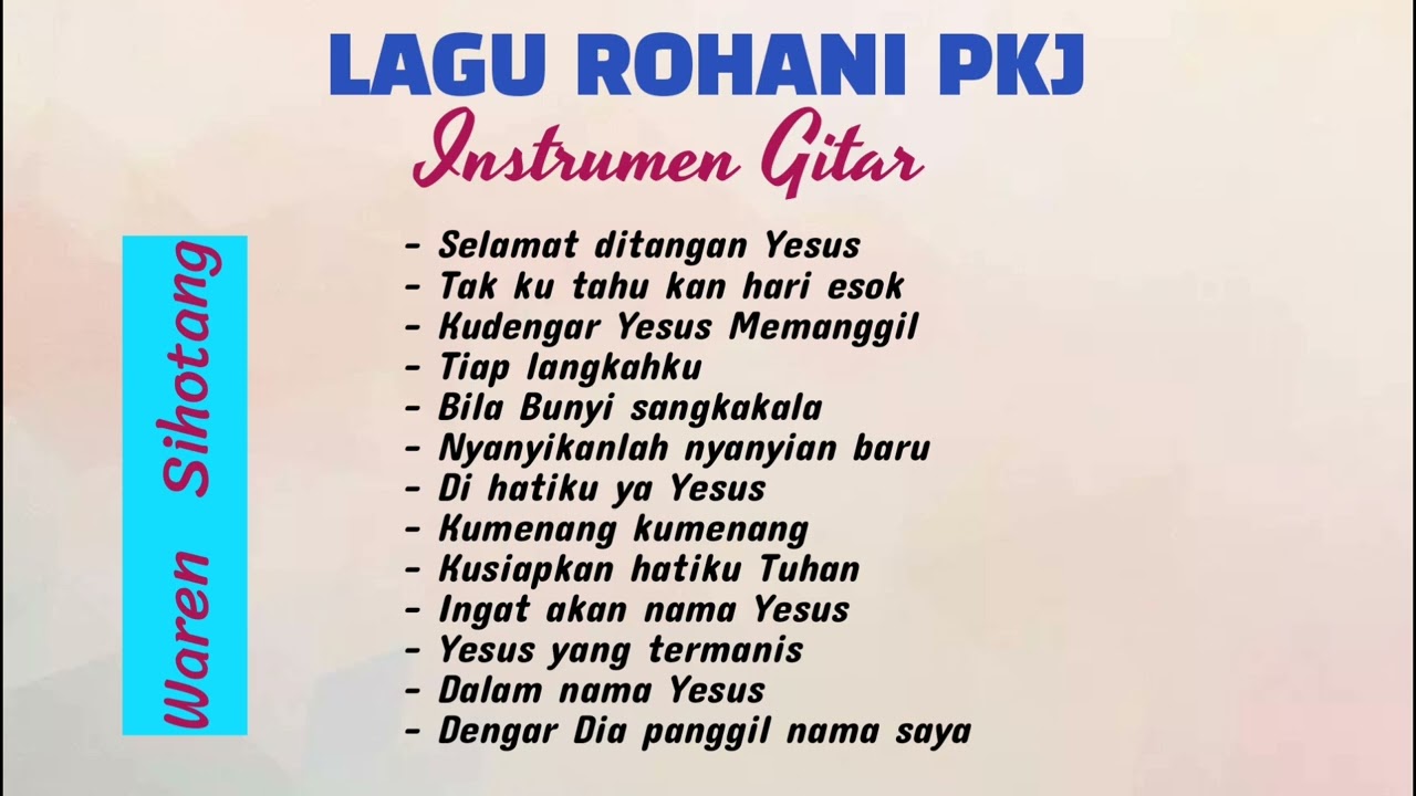 Lagu rohani Pelengkap Kidung Jemaat - Versi Instrumen Gitar Waren Sihotang