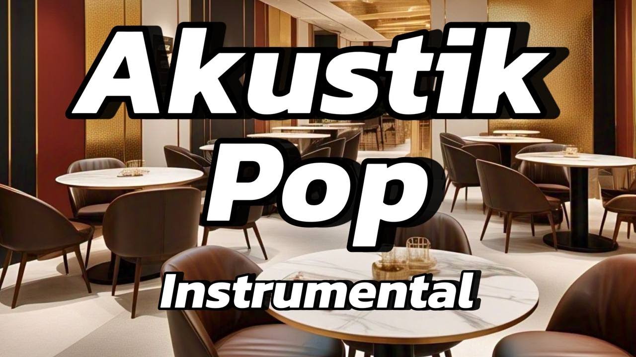 Akustik Pop | Music Instrumental | Music Cafe