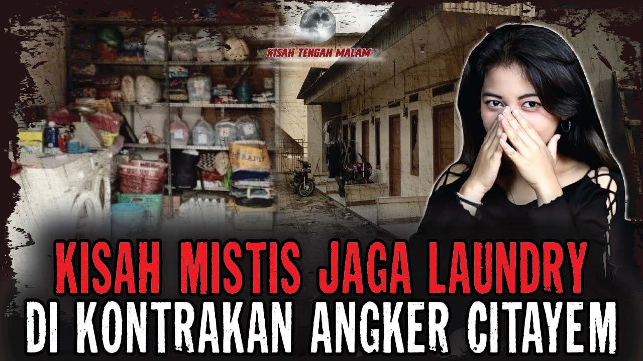 KONTRAKAN ANGKER DIBUAT USAHA LAUNDRY..!! DI TEROR TIAP MALAM DI KONTRAKAN INI..!!