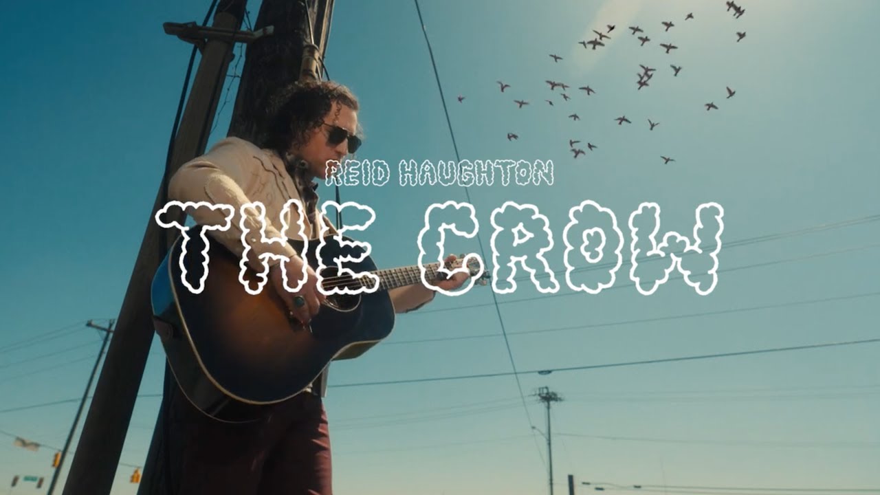 Reid Haughton - The Crow (Official Video)
