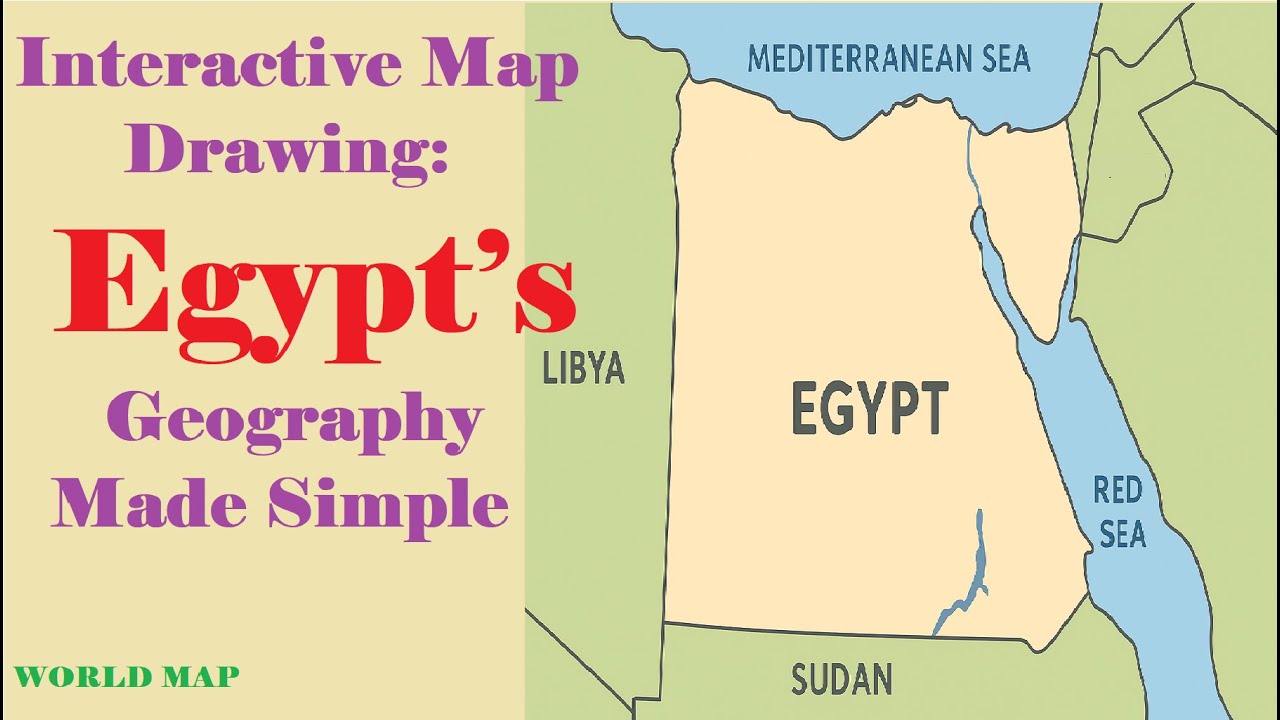 Interactive Map Drawing: Egypt&rsquo;s Geography Made Simple