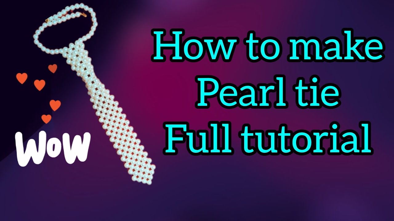 How to Make a Pearl Tie with Just One Needle and Thread – Full Step-by-Step Tutorial ✨