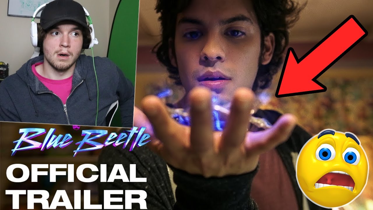 Blue Beetle – Official Trailer REACTION!