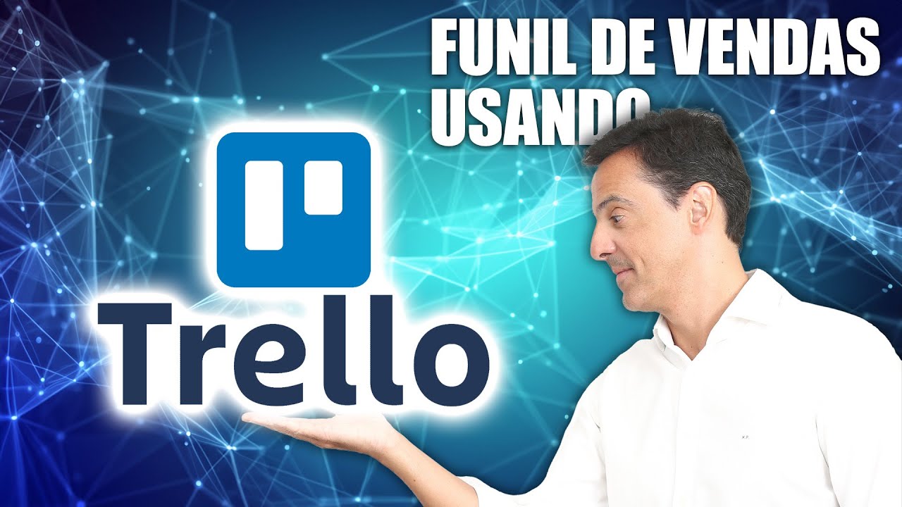Funil de Vendas usando o Trello
