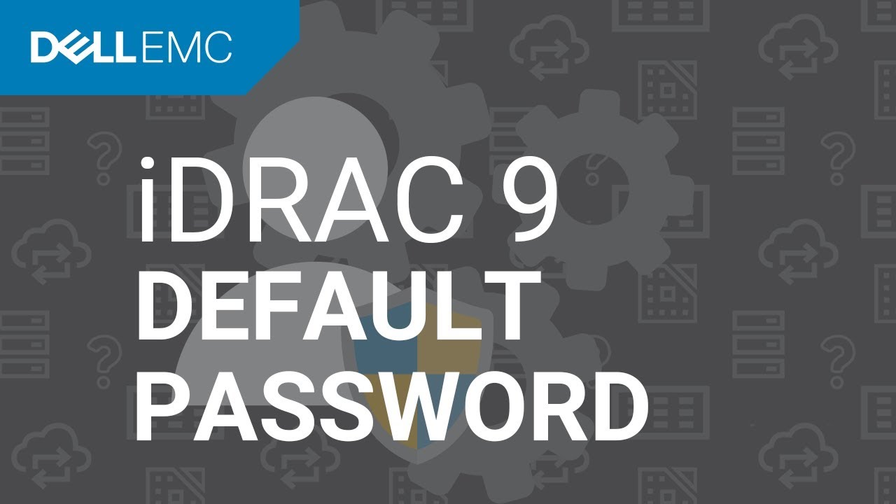 Вход в iDRAC9 с помощью пароля по умолчанию