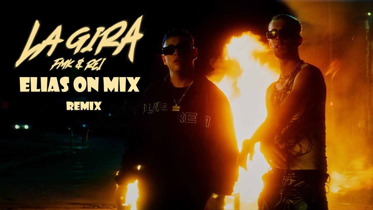 FMK, Rei - La Gira ((( Elias on mix )))