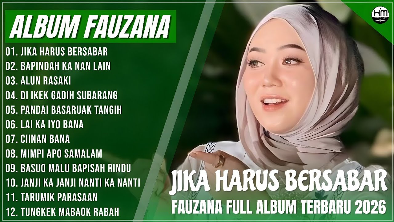 FAUZANA - LAGU MINANG TERBARU FULL ALBUM TERPOPULER 2026  JIKA HARUS BERSABAR - BAPINDAH KA NAN LAIN