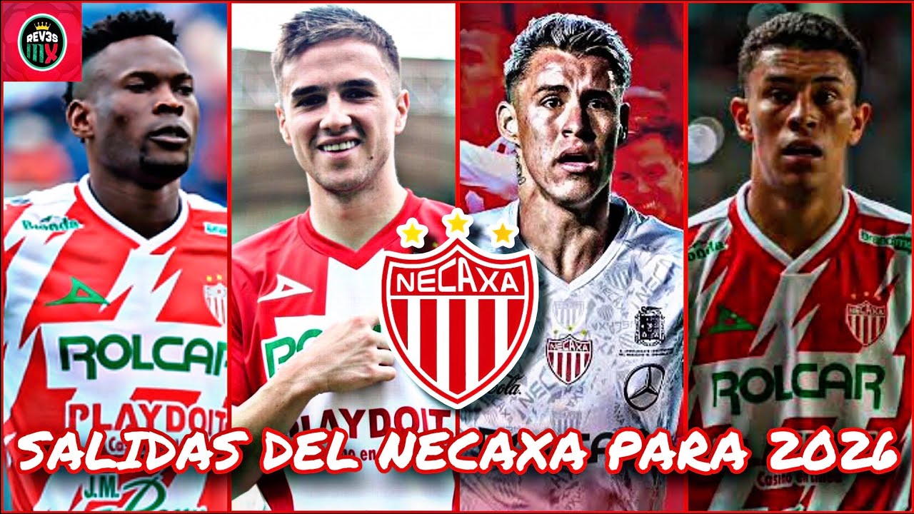 SALIDAS que prepara el NECAXA para el Mercado de Invierno de 2026