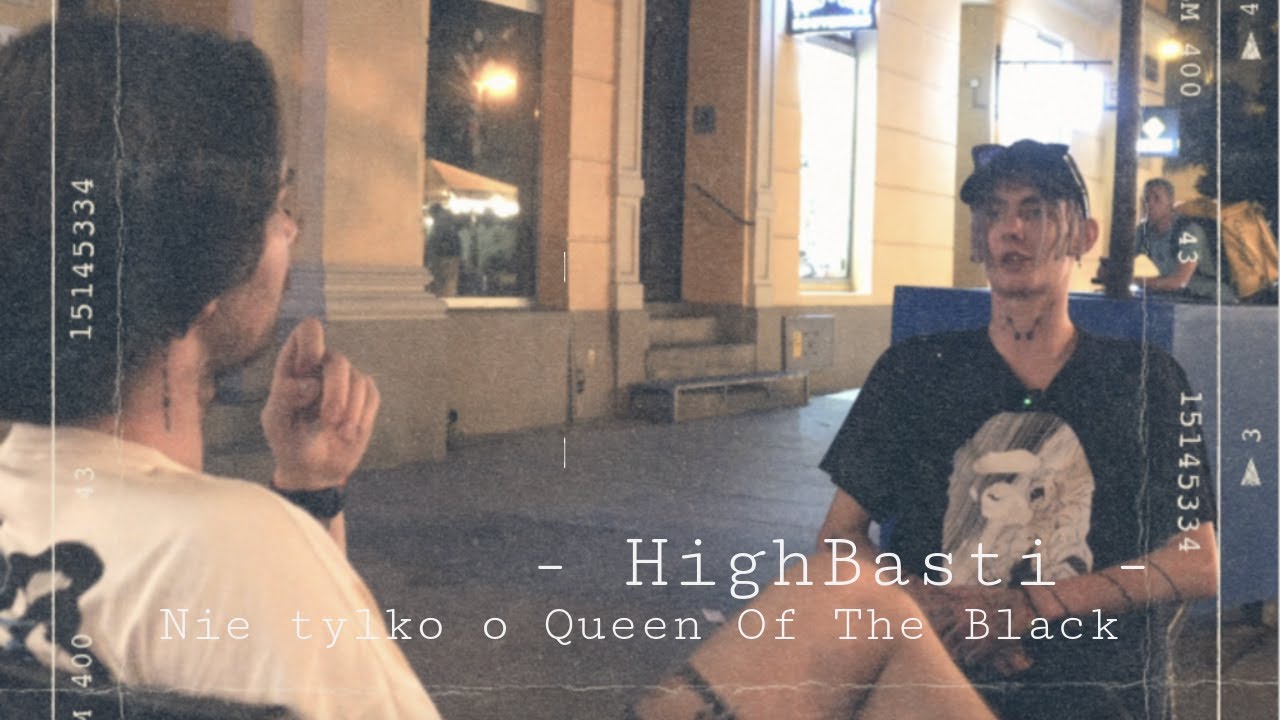 Frantic: HighBasti w pierwszym szczerym wywiadzie... Nie tylko o związku z Queen Of The Black