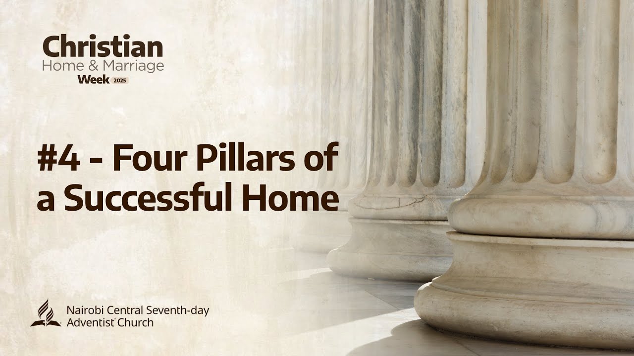 #4 - Four Pillars Of A Successful Home - Pr. Abraham Molatudi | Christian Home & Marriage