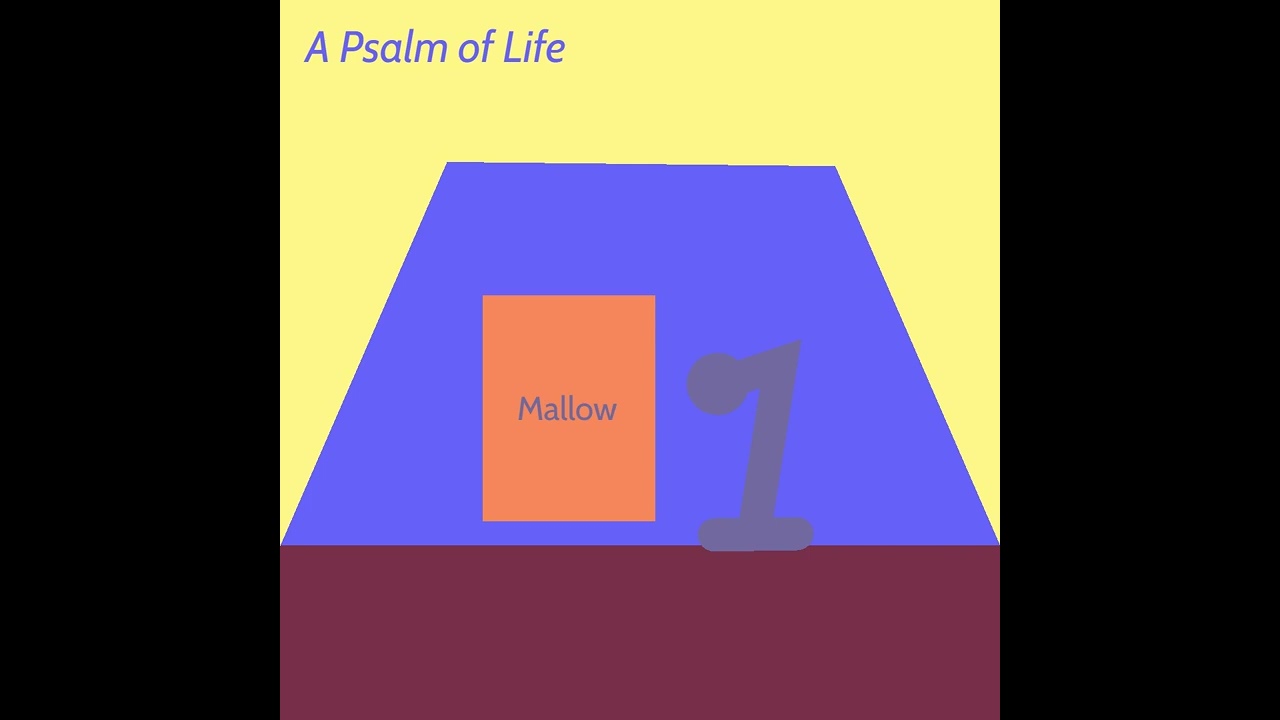 A Psalm of Life
