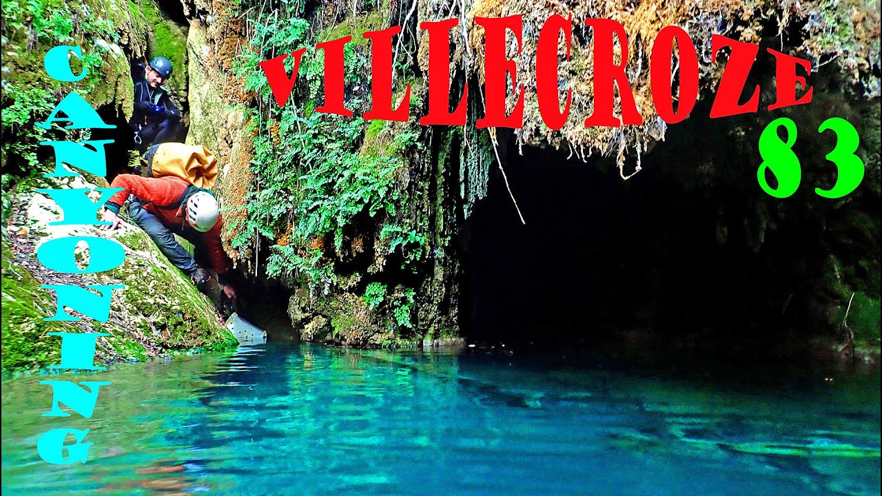 * VILLECROZE - TOURTOUR - Les jolies CASCADES Inconnues - Canyoning dans le Var 83