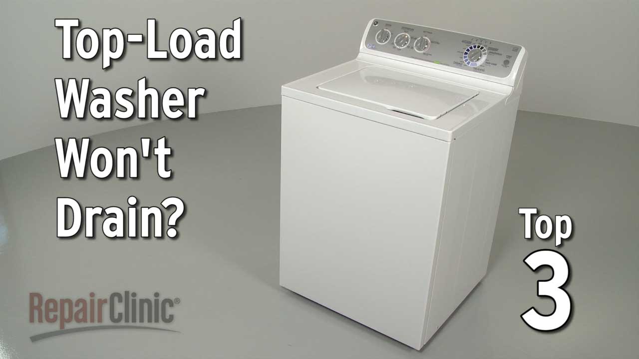 Top-Load Washer Won&rsquo;t Drain &mdash; Washing Machine Troubleshooting
