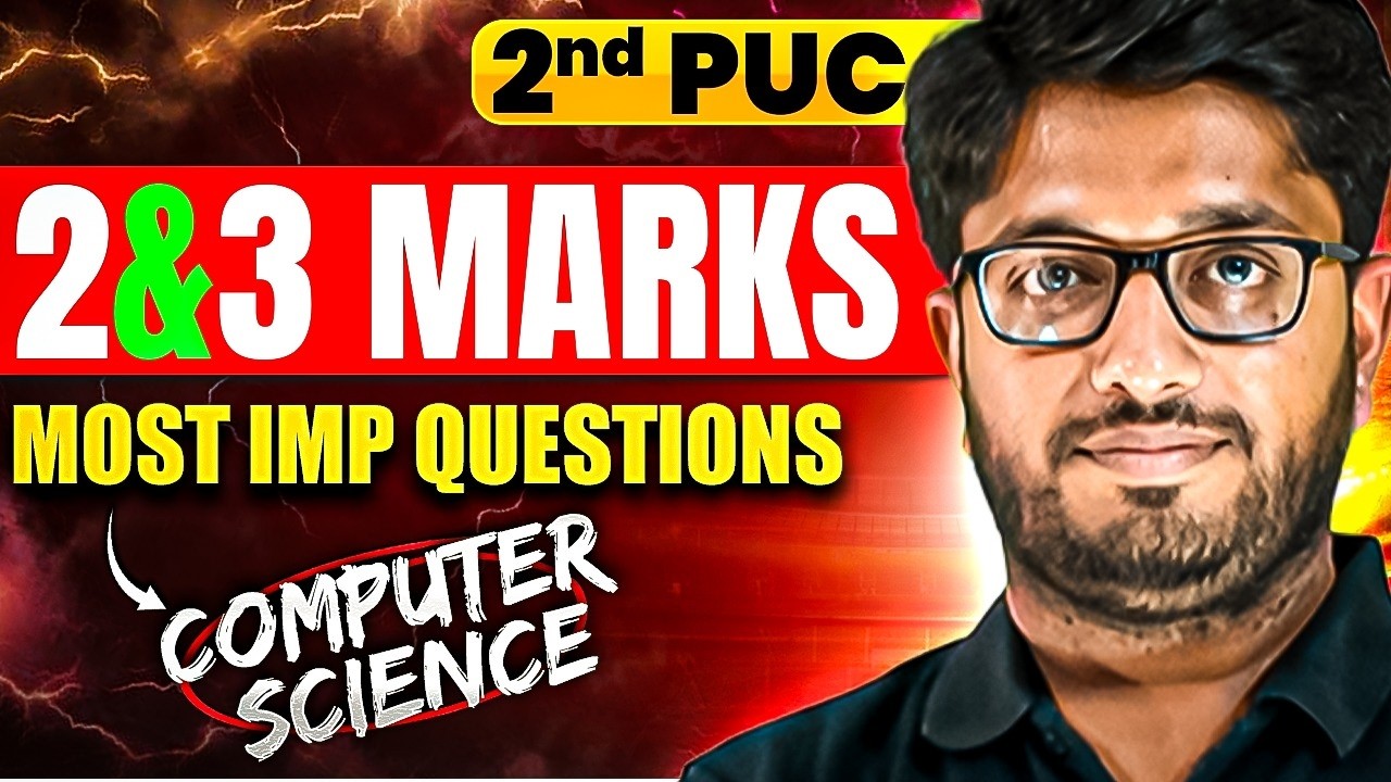 Computer Science Most Important 2 & 3 Marks Questions 🔥 | 2nd PUC Final Exam 2026 | Must Watch!