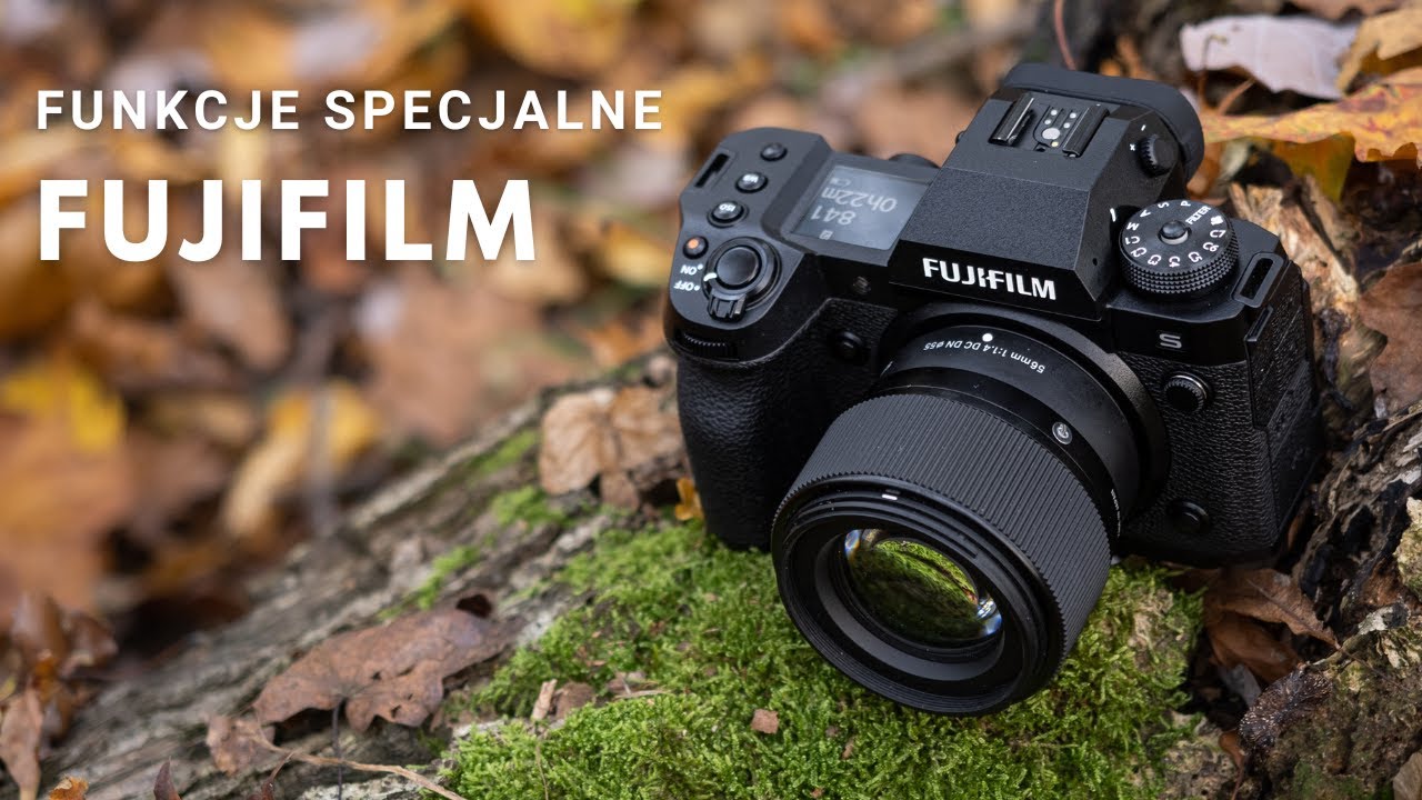 Funkcje specjalne w aparatach Fujifilm (X-H2S)