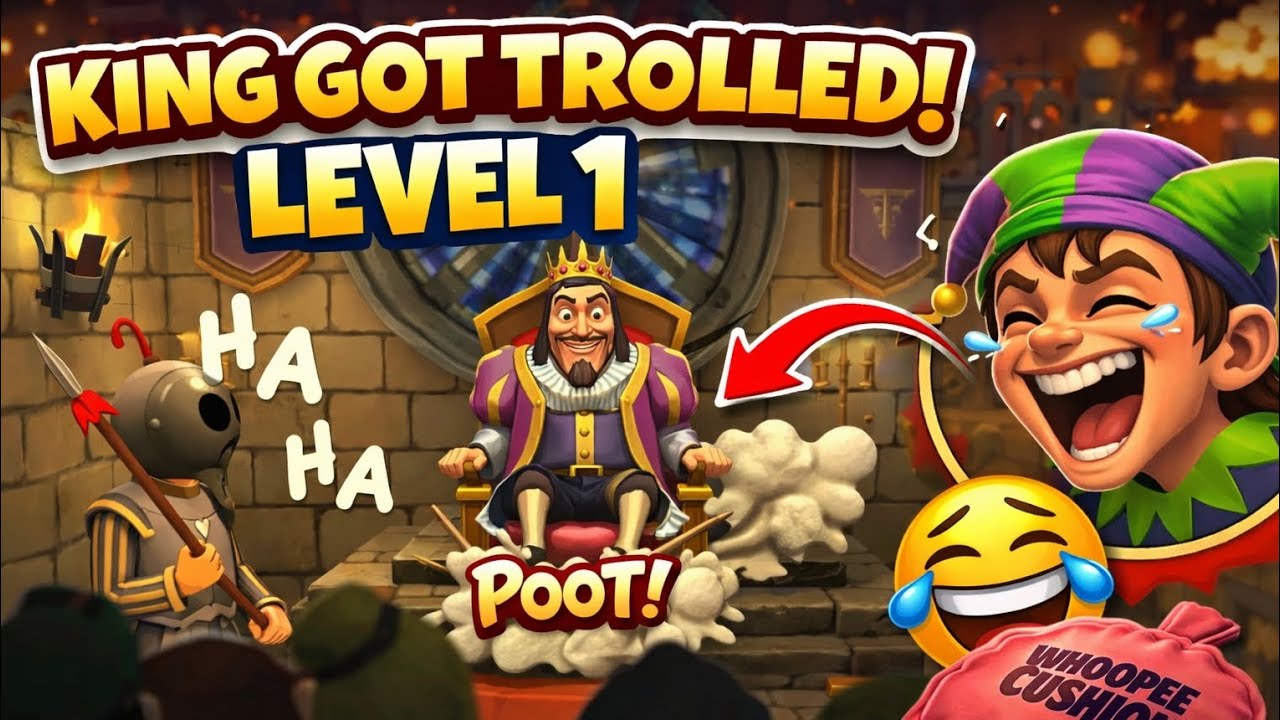 😂 king sat on a fart cushion ! | Angry king | level 1 gameplay 