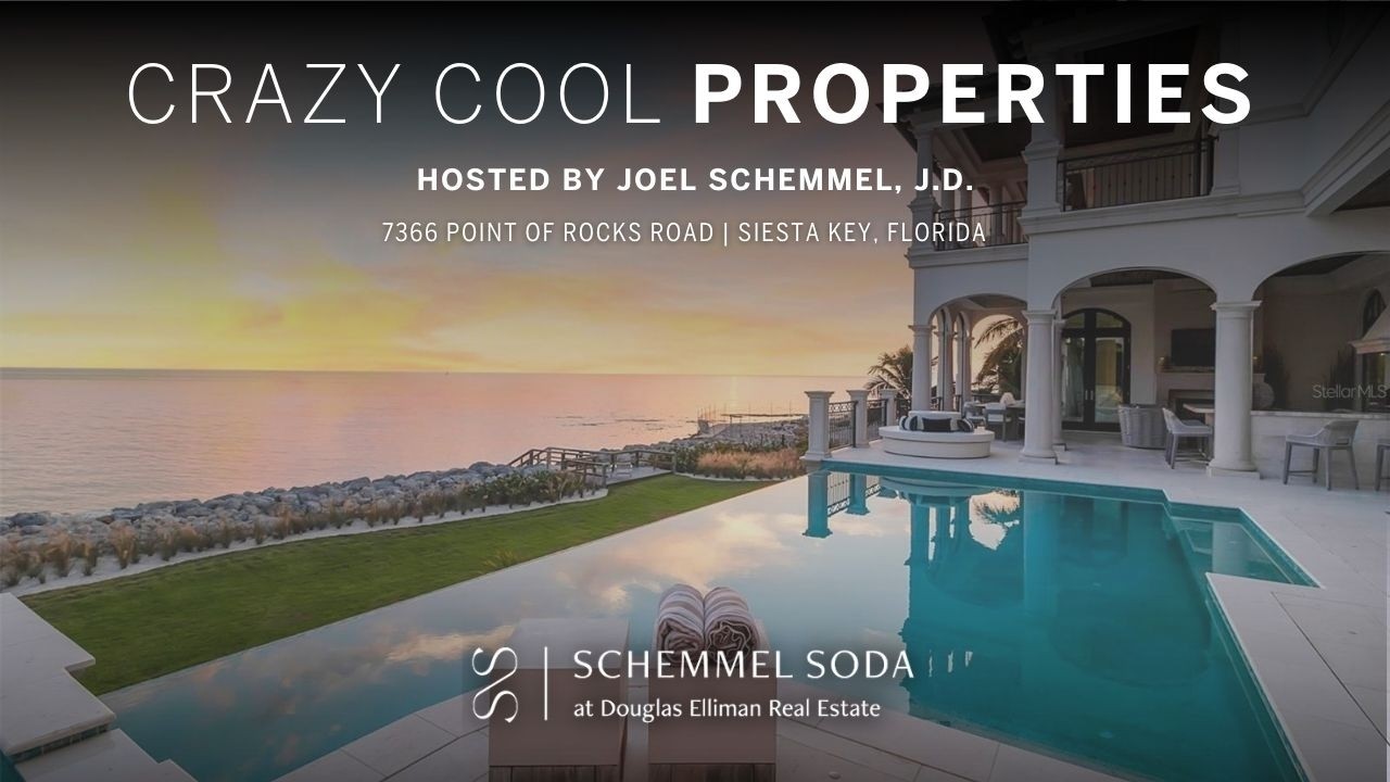 Crazy Cool Properties with Joel Schemmel - 7366 Point of Rocks Road - Siesta Key, Florida