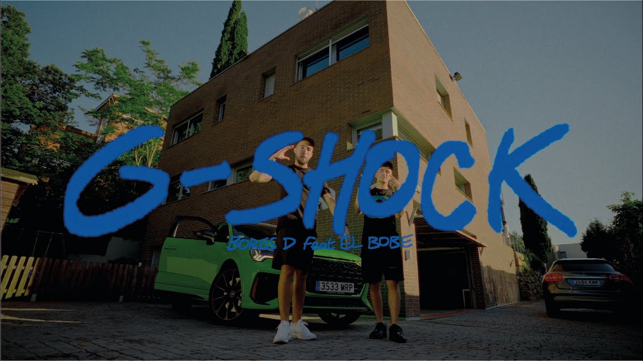 Bores D, El Bobe - G-SHOCK (Official Video)
