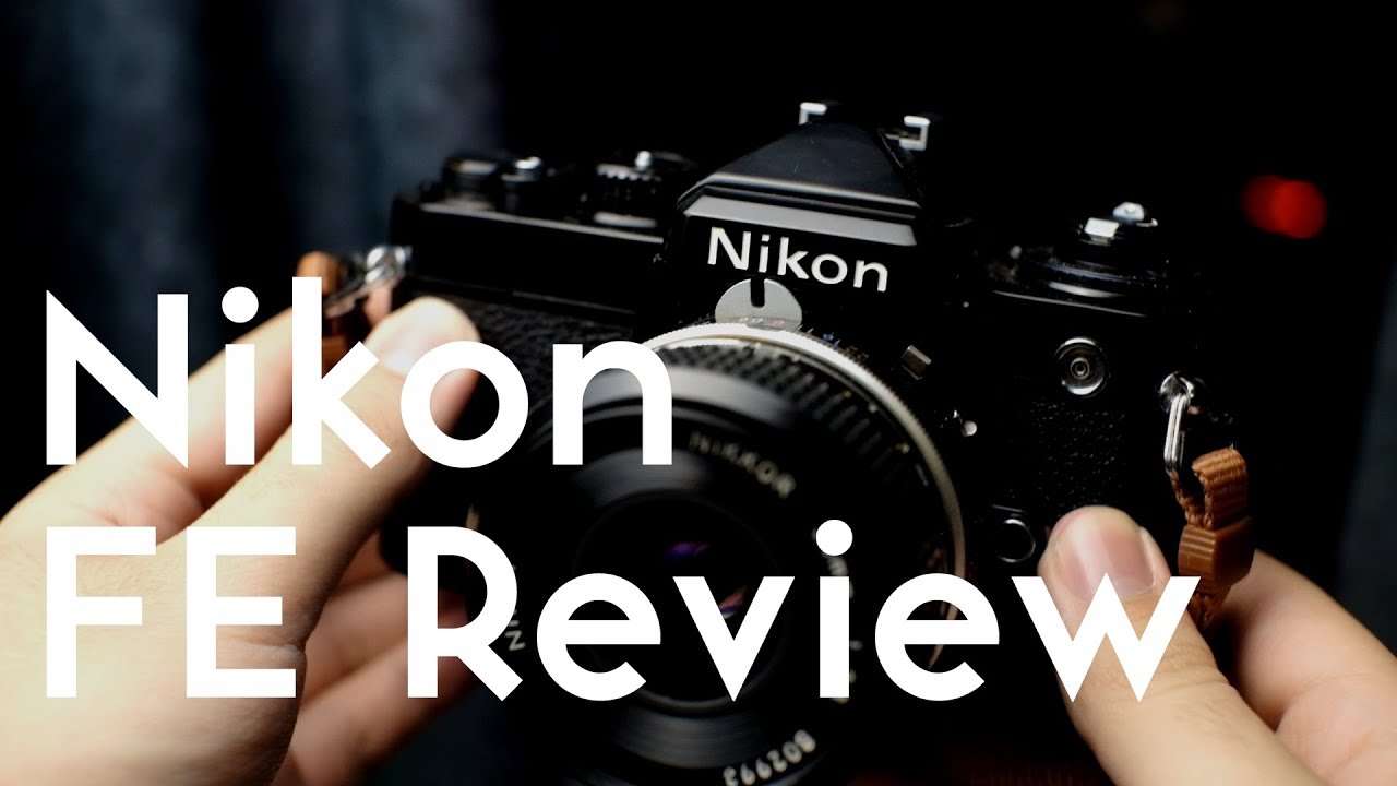 Nikon FE - Review