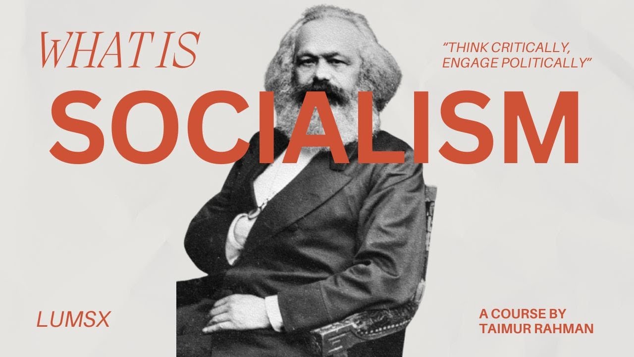 12. Socialism | Introduction to Political Theory | Dr. Taimur Rahman