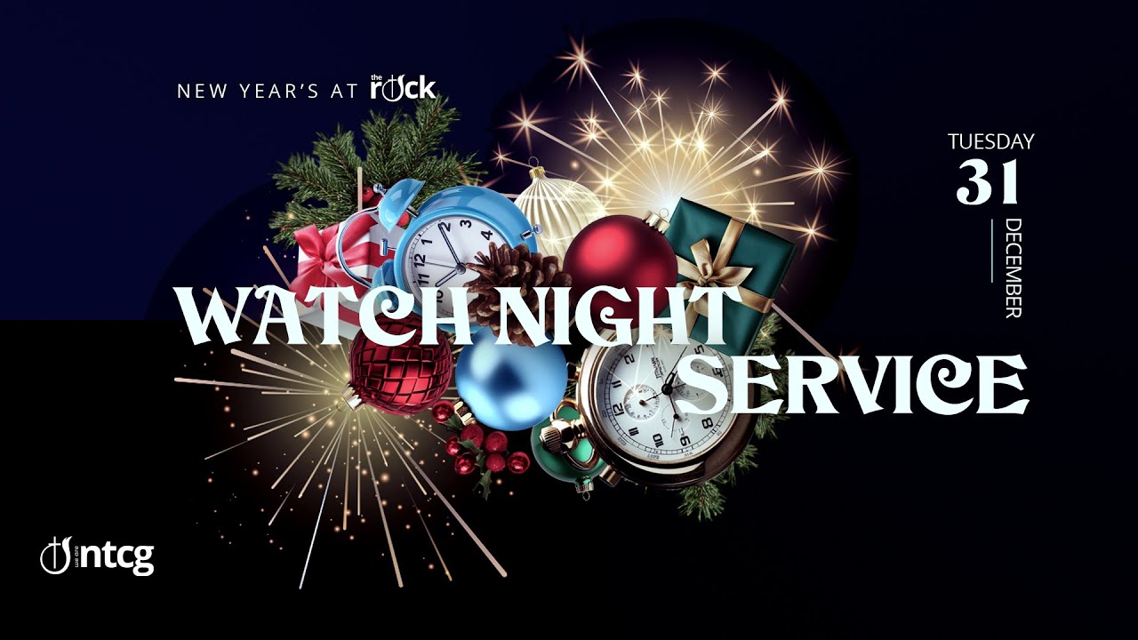 The Rock LIVE - Tuesday 31st December 2024 | Watchnight Service