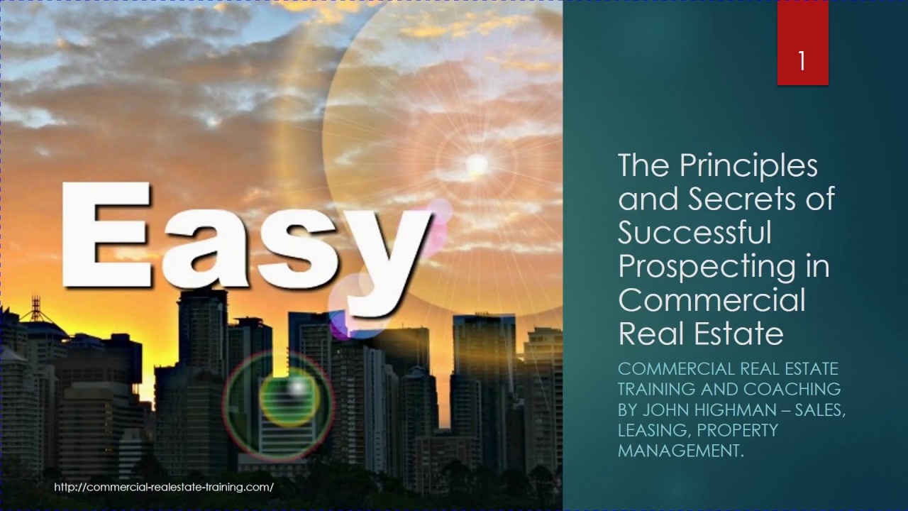 Secrets of Commercial Real Estate Brokerage Prospecting