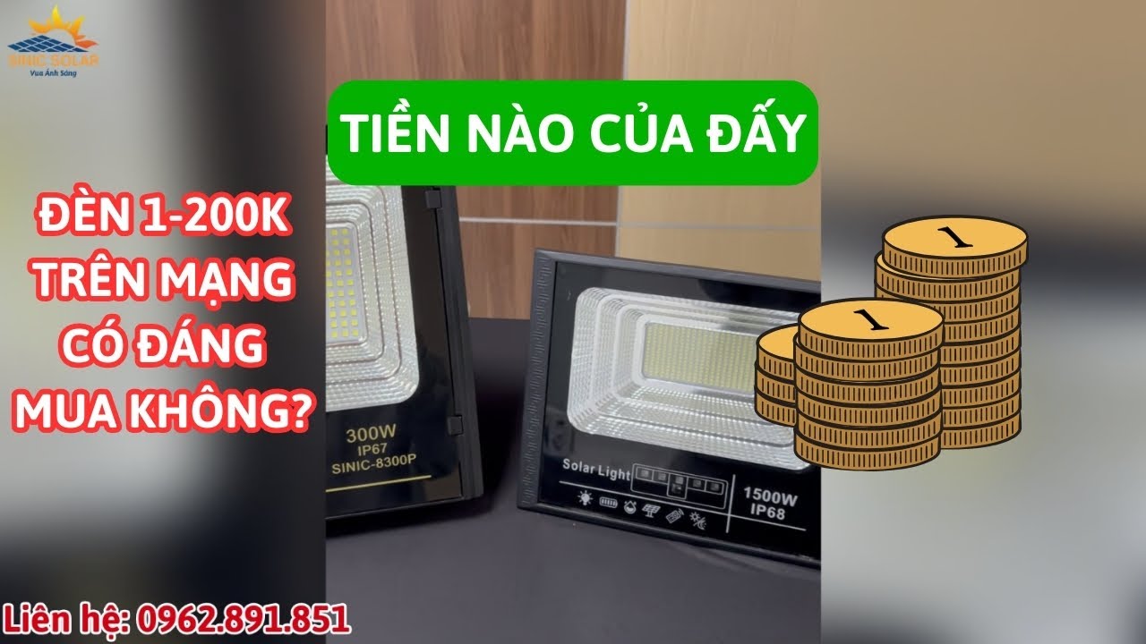 Chiếc đèn nào xứng đáng với số tiền bỏ ra